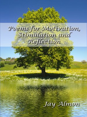 cover image of Poems for Motivation, Stimulation and Reflection